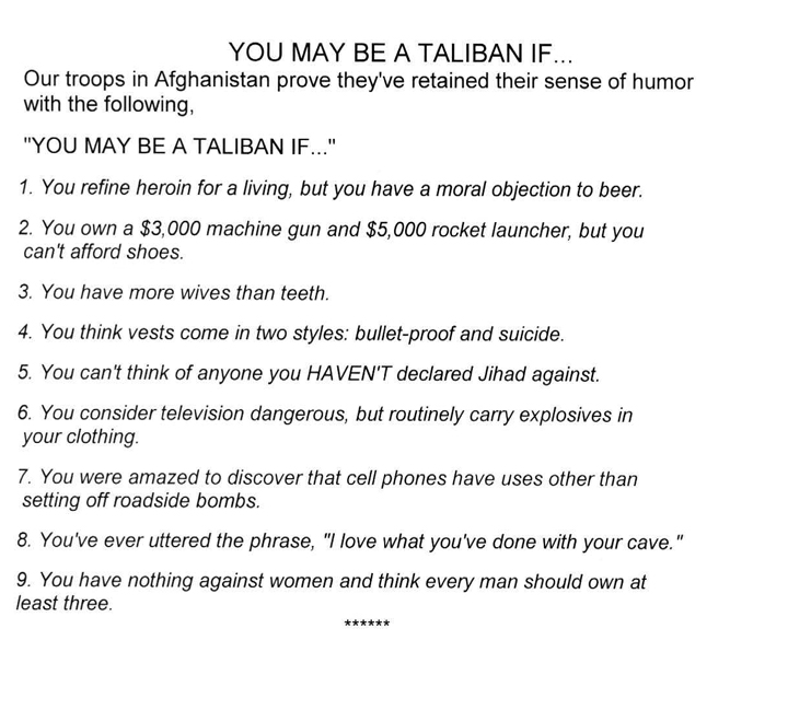 You May be A Taliban if...