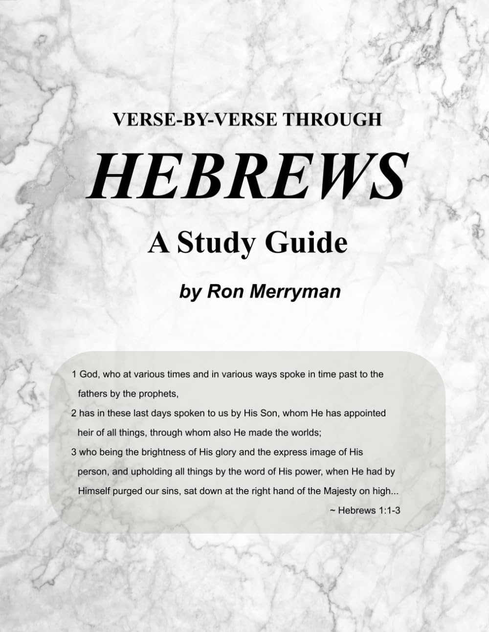 Hebrews: A Verse-by-Verse Study Guide